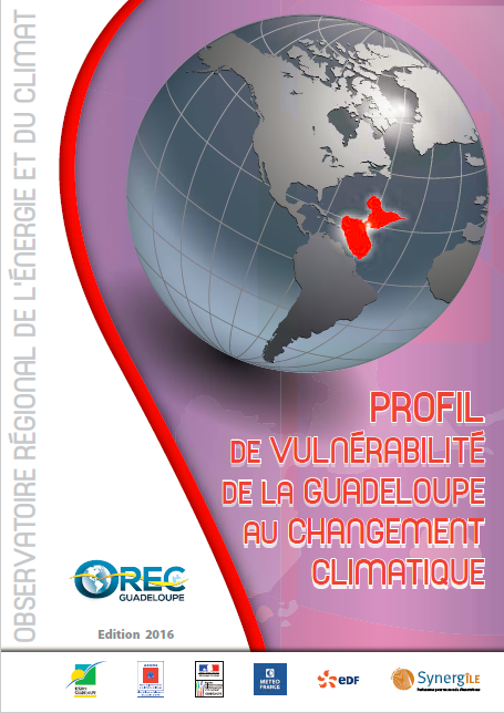 Profil de vulnérabilité de la Guadeloupe au changement climatique – 2016