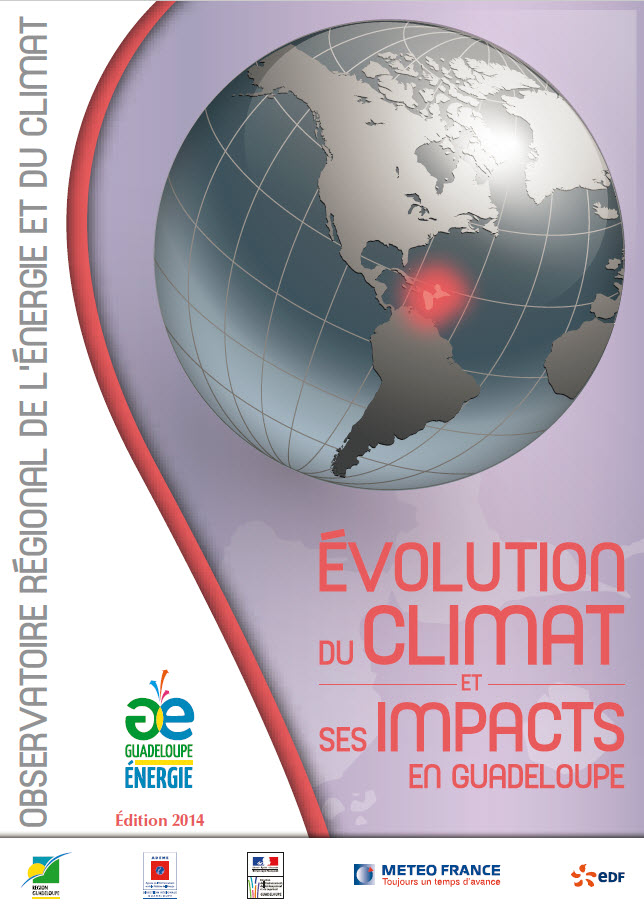 Evolution du climat et ses impacts en Guadeloupe – 2014