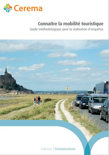 Connaître la mobilité touristique : Guide méthodologique pour la réalisation d’enquêtes