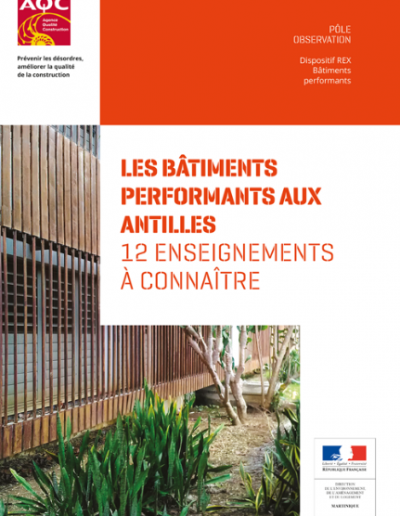 Les bâtiments performants aux Antilles – 12 enseignements à connaitre