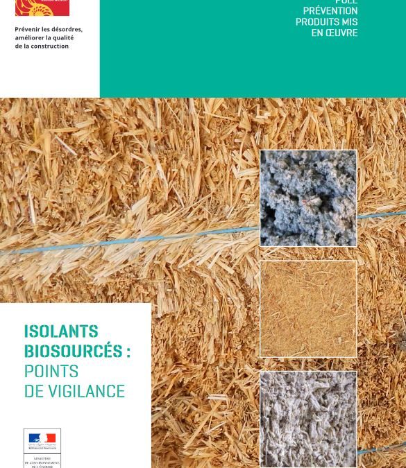 Isolants biosourcés – Points de vigilance