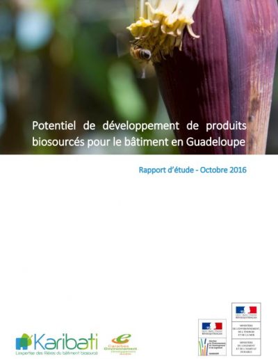 Potentiel de développement des produits biosourcés pour le bâtiment en Guadeloupe