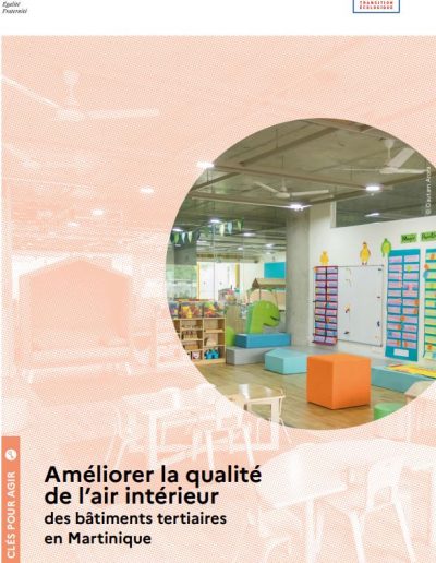 Améliorer la qualité de l’air intérieur des bâtiments tertiaires en Martinique