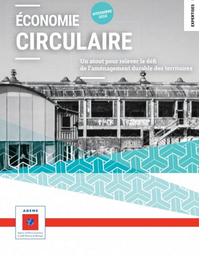 Economie circulaire – Un atout pour relever le défi de l’aménagement durable des territoires