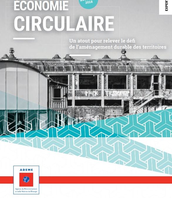 Economie circulaire – Un atout pour relever le défi de l’aménagement durable des territoires