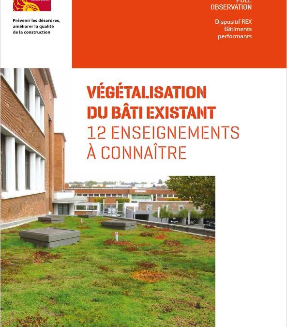 Végétalisation du bâti existant – 12 enseignements à connaître