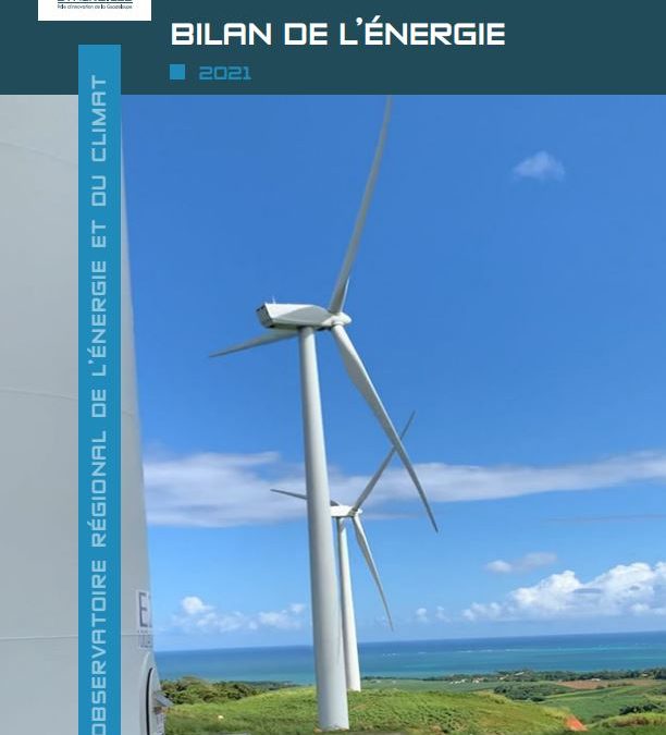 Bilan énergétique 2021 de la Guadeloupe