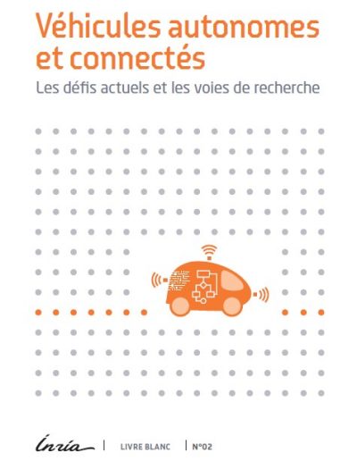 Véhicules autonomes et connectés – Les défis actuels et les voies de recherche