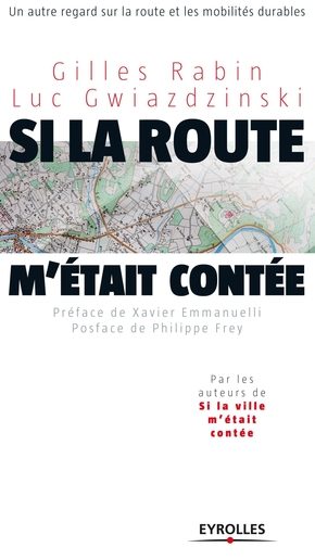 Si la route m’était contée… Un autre regard sur la route et les mobilités durables