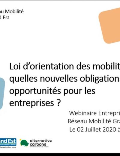 Replay Webinaire – Loi d’orientation des mobilités : quelles nouvelles obligations et opportunités pour les entreprises ?