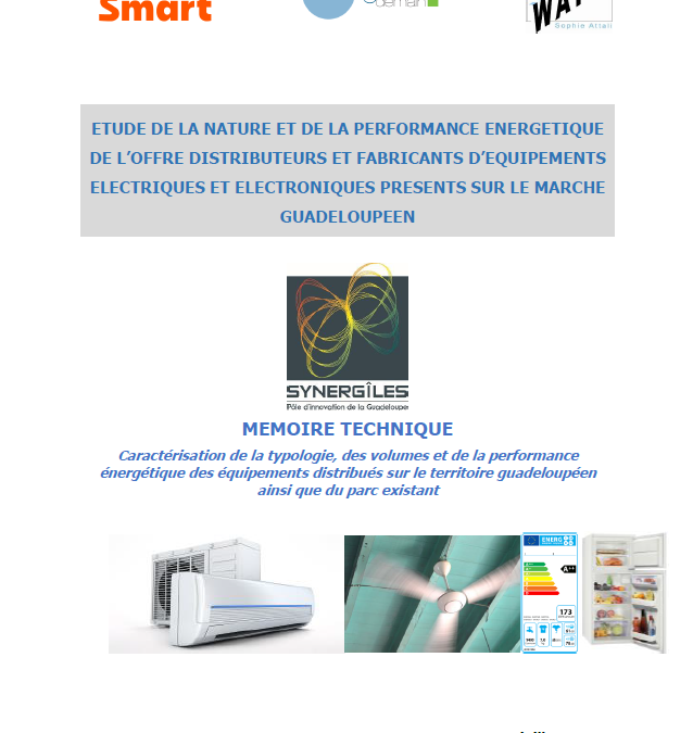 Étude de la nature et de la performance énergétique de l’offre d’équipements électriques en Guadeloupe