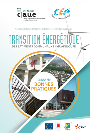 Guide de bonnes pratiques – Transition énergétique des bâtiments communaux en Guadeloupe