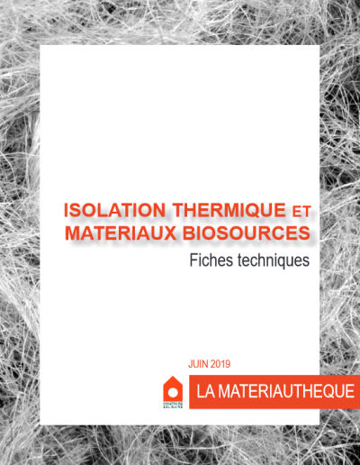 Isolation thermique et matériaux biosourcés