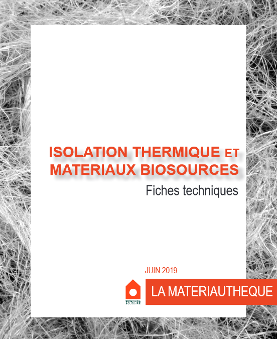 Isolation thermique et matériaux biosourcés