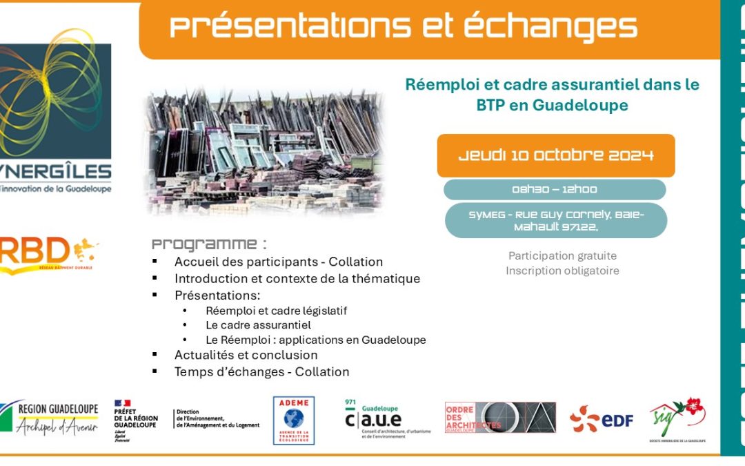 Café thématique RBD#2 2024 : Réemploi et du cadre assurantiel dans le BTP en Guadeloupe