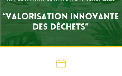 AMI : VALORISATION INNOVANTE DES DÉCHETS
