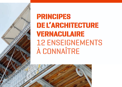 Principes de l’architecture vernaculaire – 12 enseignements à connaitre